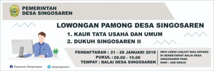 SELEKSI PENGISIAN LOWONGAN PAMONG DESA: KAUR TU & UMUM SERTA DUKUH SINGOSAREN II